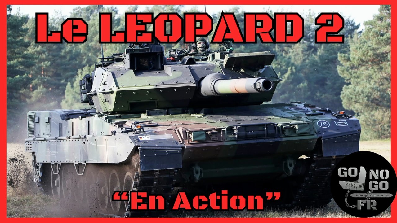 Le Char leopard II en Action