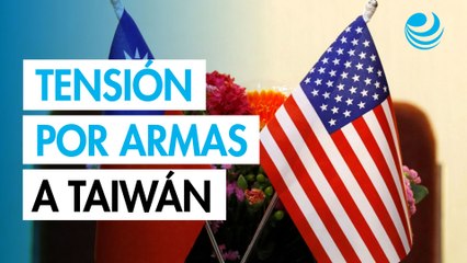 China acusa a EU de violar su soberanía por nueva venta de armas a Taiwán