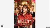 Cold Beauty Reborn Chinese Drama - English Sub