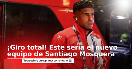 Giro total en el futuro de Harold Santiago Mosquera: este sería su nuevo equipo en 2026