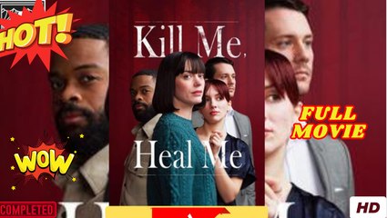 🍏 Kill Me Heal Me dailymotion Mátame, sálvame