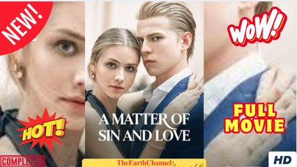🔶Matter of Sin and Love ✅ dailymotion