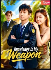 Knowledge Is My Weapon (NEW) - FULL [Eng Sub]