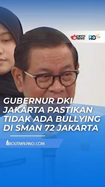 PRAMONO ANUNG PASTIKAN TIDAK ADA BULLYING DI SMAN 72 JAKARTA: PELAKU TERPENGARUH TONTONAN