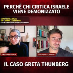 Di Battista - Perché chi critica Israele viene demonizzato: il caso Greta Thunberg. Con Francesca Albanese (15.11.25)