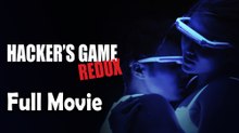 Hackers Game Redux (2018) Watch HD