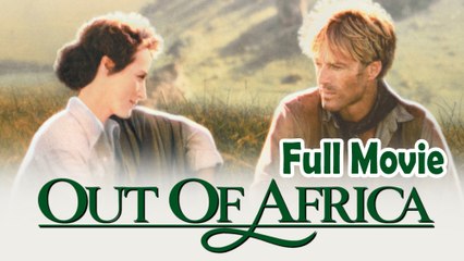 Out of Africa (1985) Watch HD