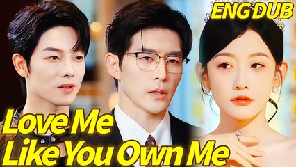 Love Me Like You Own Me full movie
