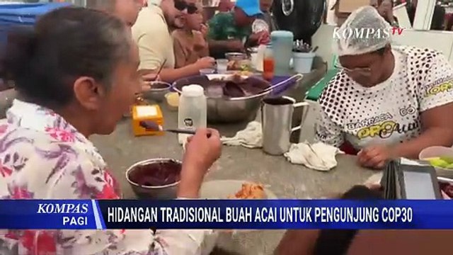 Unik! Acai Tradisional Brasil Kejutkan Pengunjung COP30, Disajikan Jadi Smoothies | KOMPAS PAGI