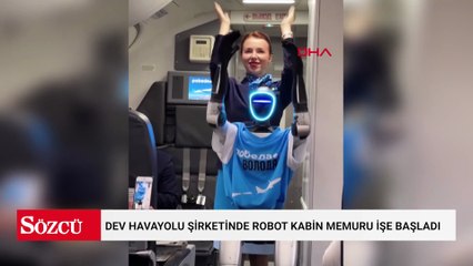 Dev havayolu şirketinde robot kabin memuru işe başladı