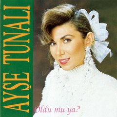 Ayşe Tunalı -Yoruldum Artık
