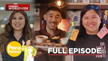 Abot kayang presyong mga paninda, hindi naman basta-basta ang kinikita! (Full Episode) | Pera Paraan