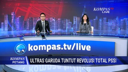 Exco PSSI, Sumardji Janji Tampung Semua Tuntutan dari Ultras Garuda | KOMPAS PETANG