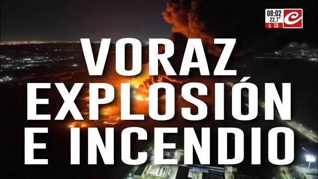 Incendio y explosión en Ezeiza: El fuego está contenido y no hay riesgos para la población