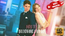 Fated to My Billionaire Call Boy | Full Movie HD - Drama ShortFilms Hot
