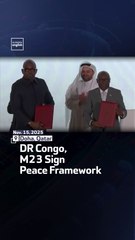 DR Congo, M23 Sign Peace Framework