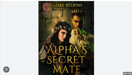 The Alpha’s Secret Mate (NEW) - FULL [Eng Sub]