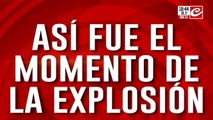 Tremendo video muestra el momento exacto de la explosión en Ezeiza