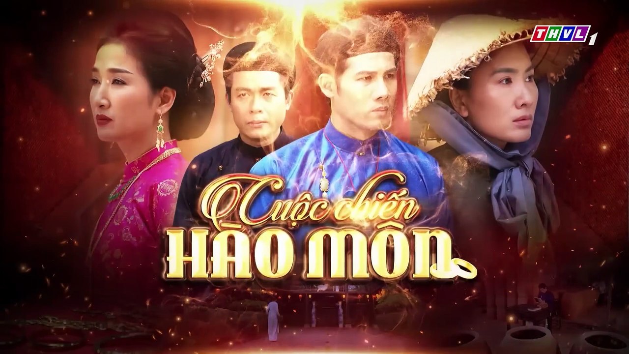 CUỘC CHIẾN HÀO MÔN - TẬP 14 - PHIM VIỆT NAM THVL1 - CUOC CHIEN HAO MON