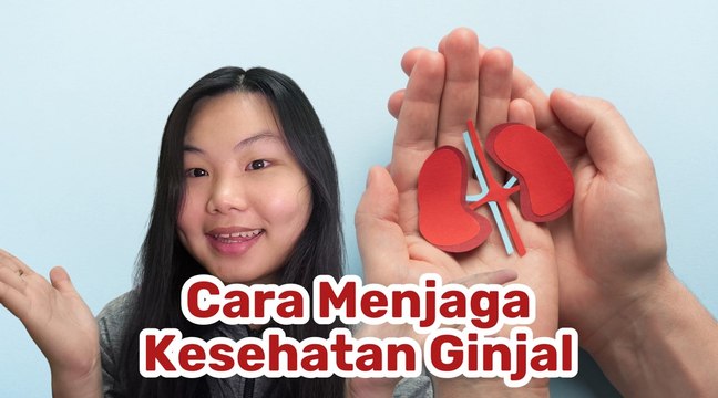 Cara Sederhana Menjaga Kesehatan Ginjal agar Tetap Optimal-Tips Kesehatan