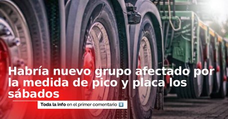 Vehículos de carga podrían ser incluidos en la medida del pico y placa los sábados: ¿qué se sabe?