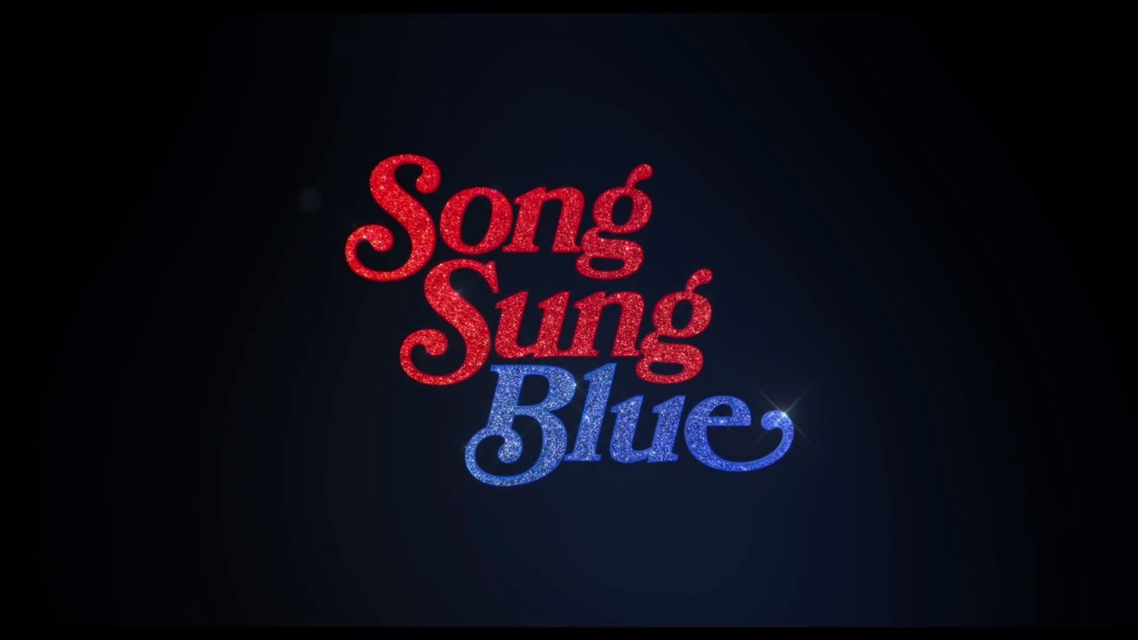 SONG SUNG BLUE (2025) Trailer VO - HD