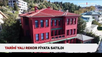 Tarihi yalı 32 milyon dolara satıldı