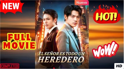 El Señor es Todu un Heredero En Español