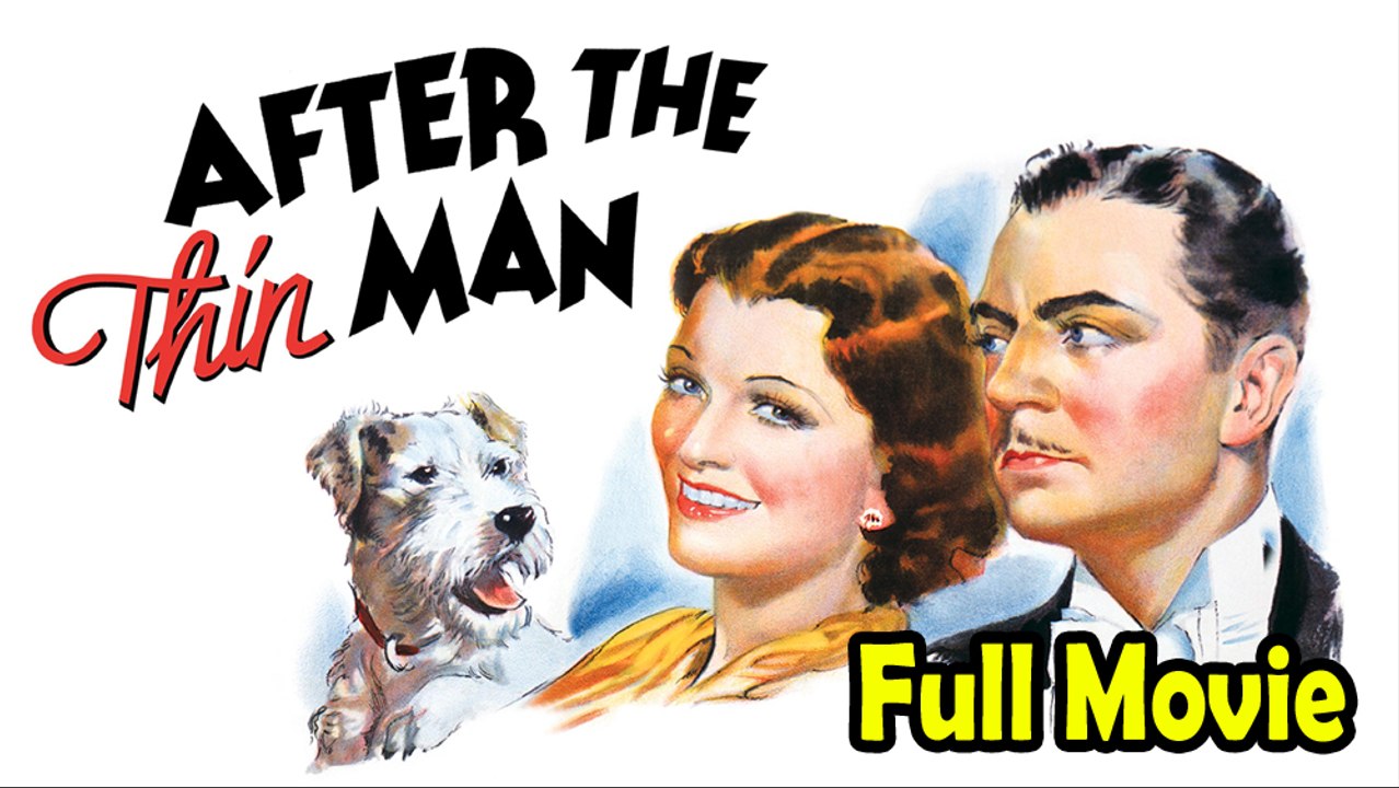 After the Thin Man (1936) Watch HD