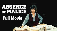 Absence of Malice (1981) Watch HD