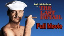 The Last Detail (1973) – Comedy-Drama Film