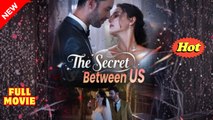 The Secret Between US Full