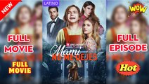 Mami No Me Dejes Completo en Español