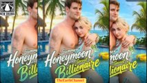 🍏💙☑️🏴 08.11 - 12.30 🔥 Summer Honeymoon with My Secret Billionaire dailymotion 🌍x9tvjt0