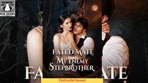 🍏💙✳️🏴 09.01 - 12.30 🔥 Fated Mate with my Enemy Stepbrother dailymotion 🌍x9tvk5u