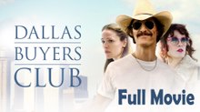 Dallas Buyers Club (2013) Watch HD