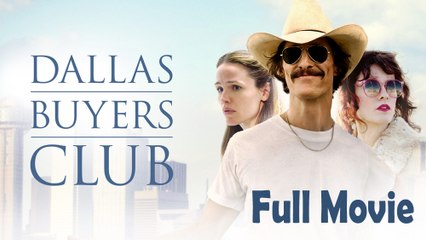 Dallas Buyers Club (2013) Watch HD