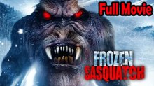 Frozen Sasquatch (2018) Watch HD