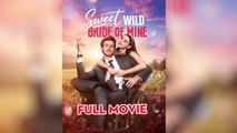 Sweet Wild Bride of Mine Full Movie_ reelshort