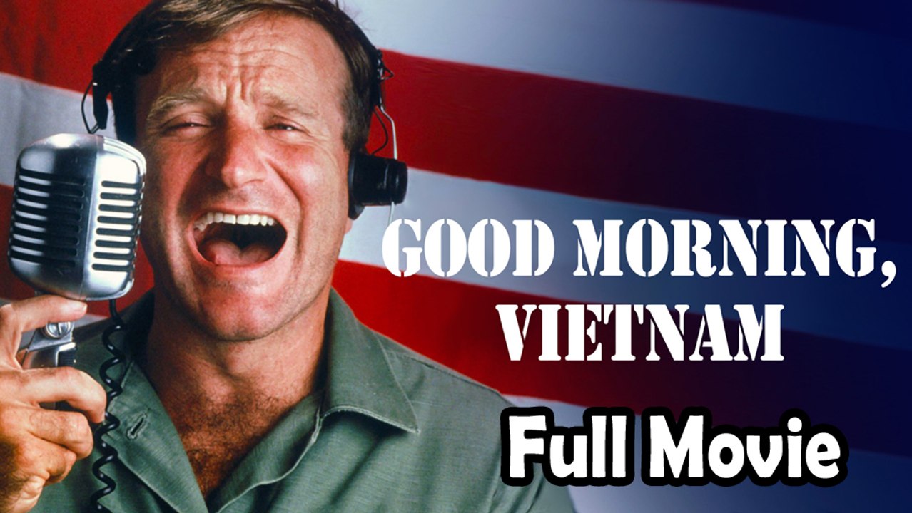 Good Morning, Vietnam (1987) Watch HD