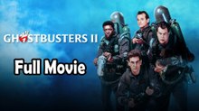 Ghostbusters II (1989) Watch HD