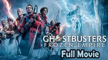 Ghostbusters Frozen Empire (2024) Watch HD