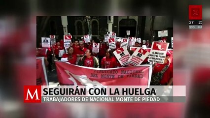 Trabajadores deciden mantener huelga en Nacional Monte de Piedad