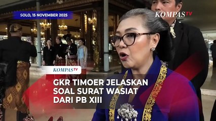 GKR Timoer Jelaskan Soal Wasiat Pakubuwono XIII: Ada dan Valid!