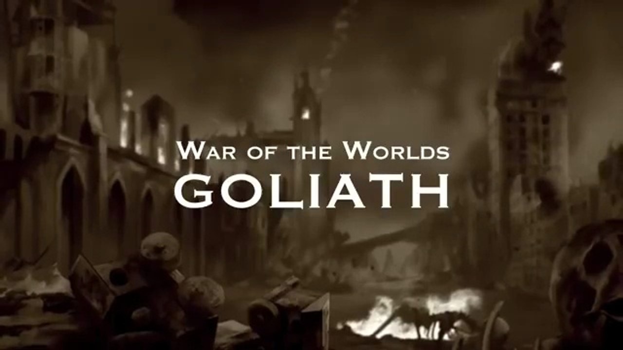 War of the Worlds Goliath