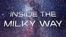 Inside the Milky Way (2010) Watch HD
