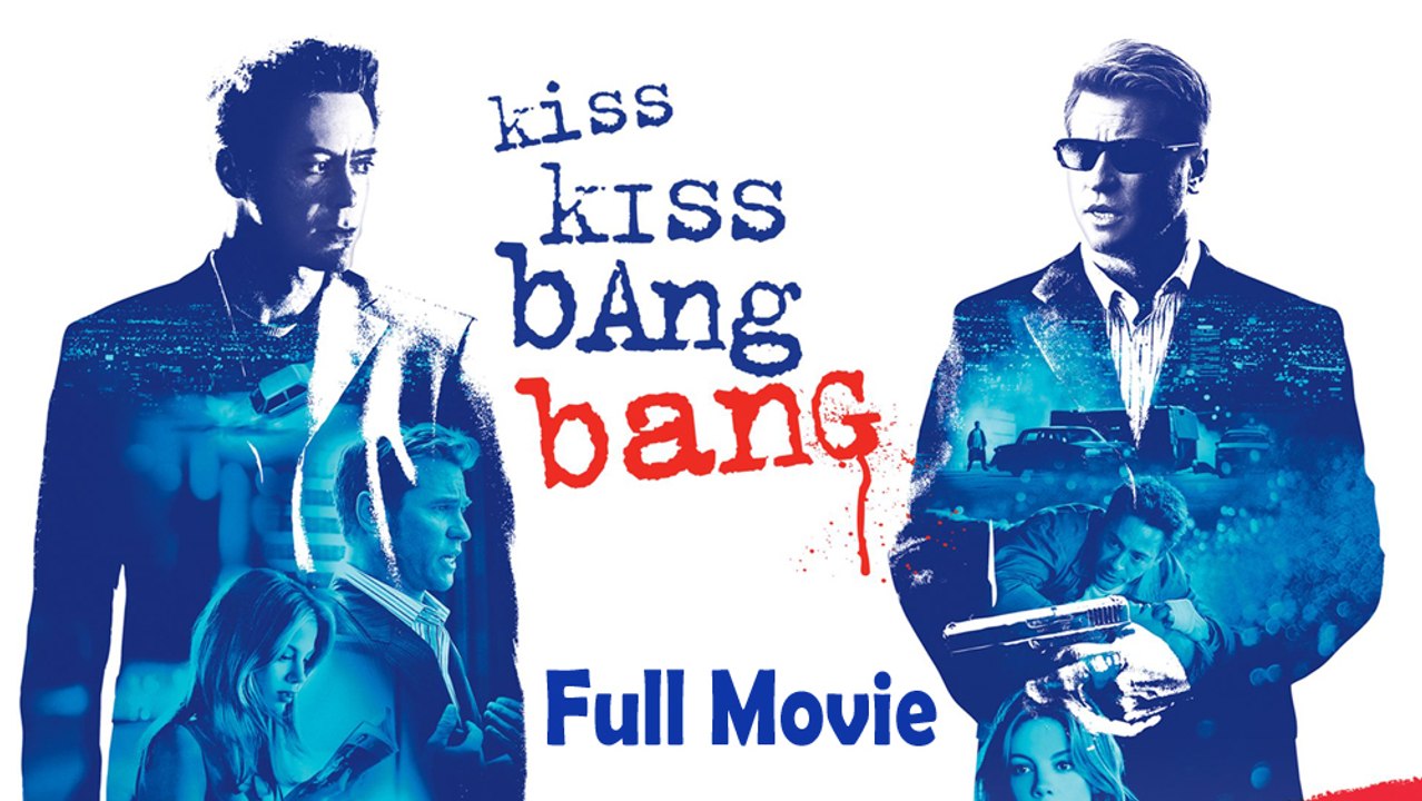 Kiss Kiss Bang Bang (2005) Watch HD
