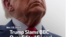 Trump Slams BBC Over Edited Speech