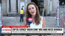 COP30: Espaço Green Zone não abre neste domingo (16)