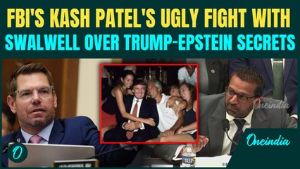 VIDEO: Kash Patel  Defends Trump  Fights With Swalwell in Fiery House Hearing Over Epstein Files